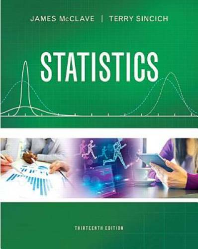 Statistics (13th Edition) – Hardcover By McClave, James T. – GOOD