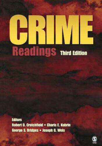 Crime: Readings – Paperback By Crutchfield, Robert D. – GOOD
