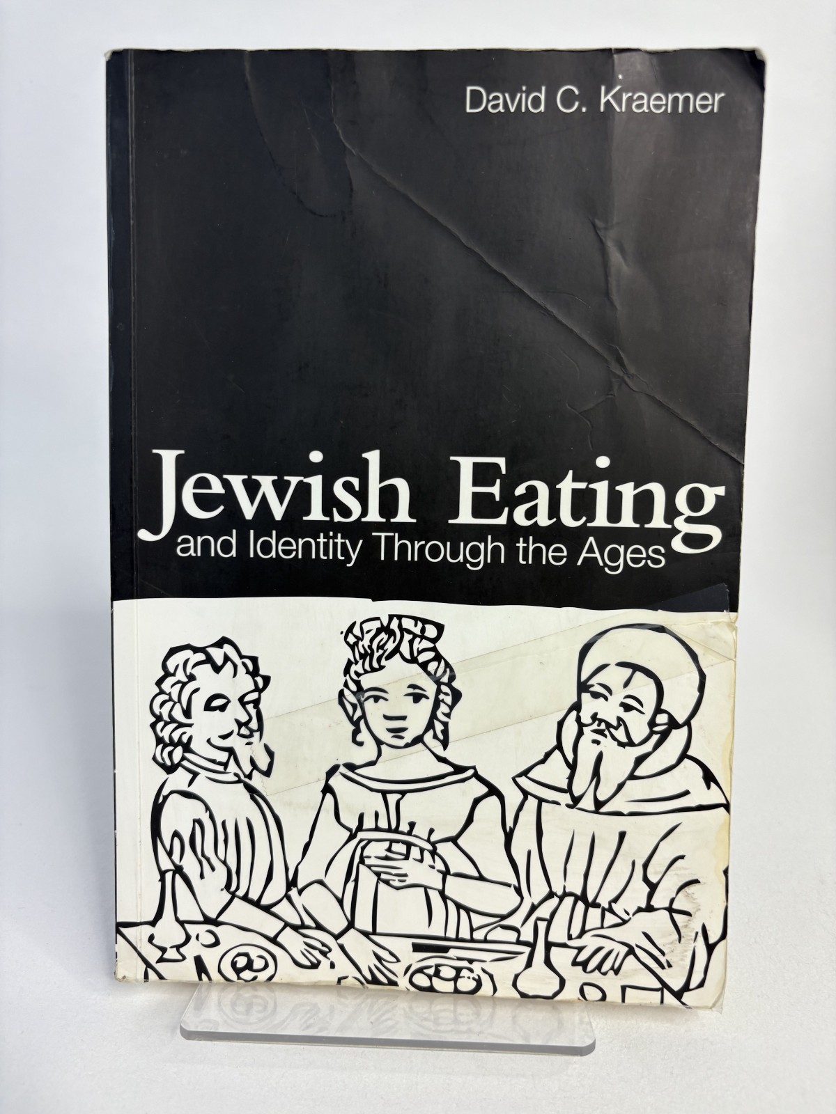 Jewish Eating and Identity Through by Kraemer David C.