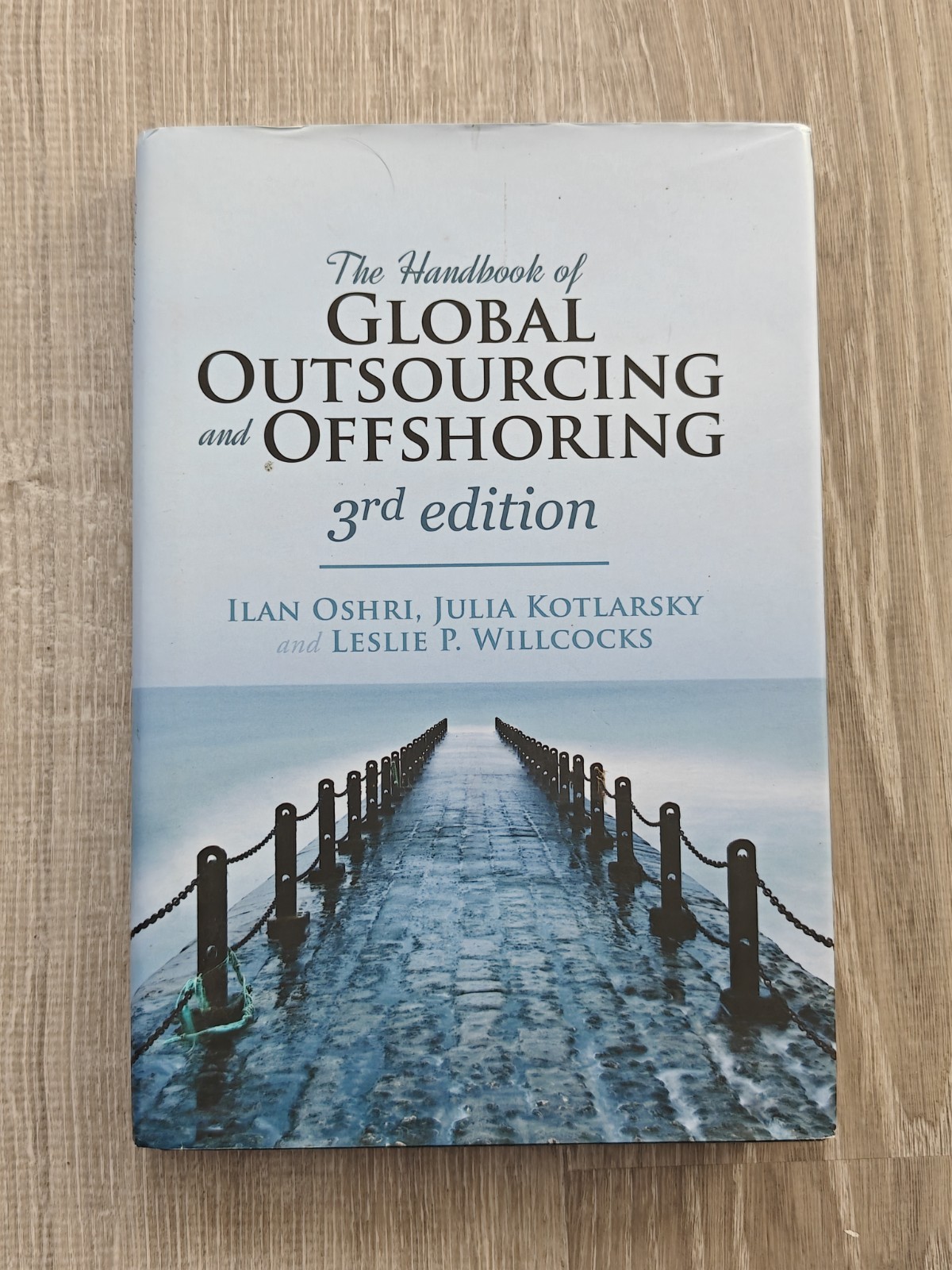 The Handbook of Global Outsourcing and Offshoring 3rd Edition Willcocks Hardback