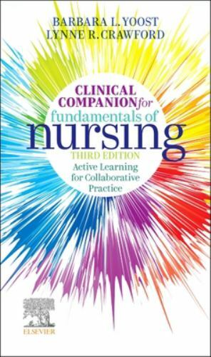 Clinical Companion for Fundamentals of Nursing: Active Learning for Colla – GOOD
