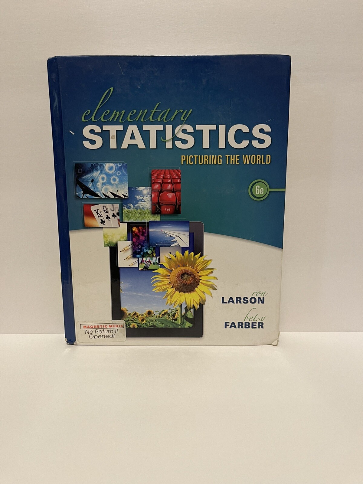 Elementary Statistics : Picturing the World by Betsy Farber and Ron Larson…