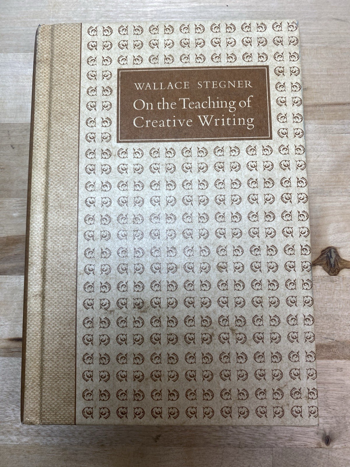 On The Teaching Of Creative Writing : Response – Wallac Stegner 1988 1st Edition