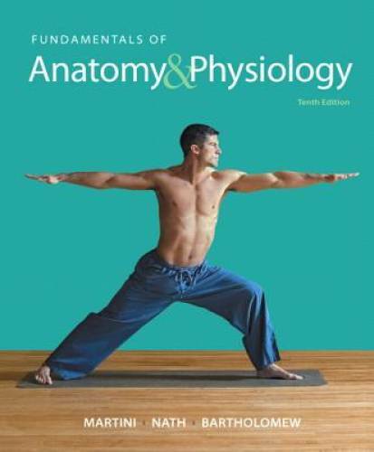 Fundamentals of Anatomy & Physiology (10th Edition) – Hardcover – VERY GOOD