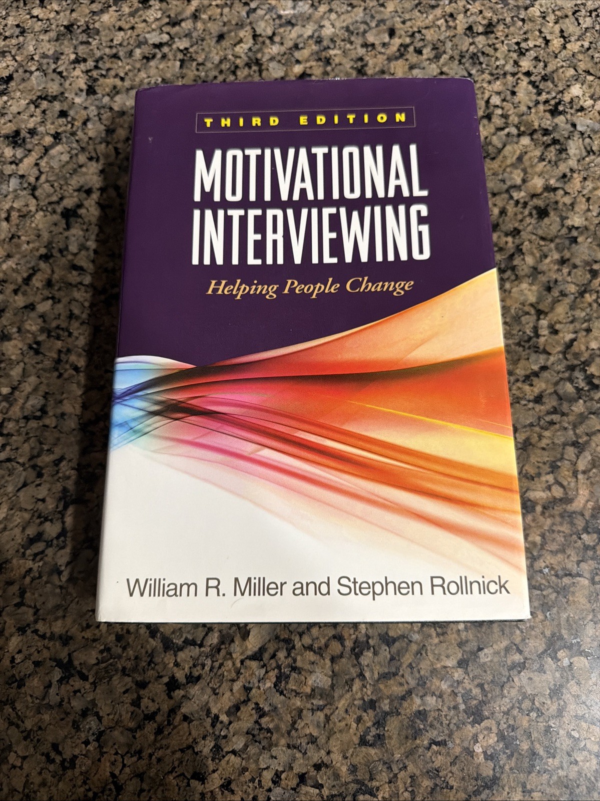 Motivational Interviewing Helping People Change Miller Rollnick Third Edition HC