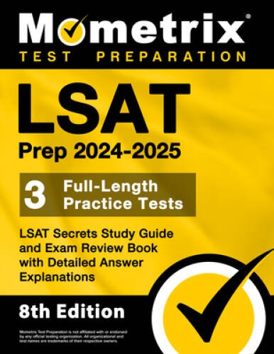 LSAT Prep 2024-2025 – 3 Full-Length Practice Tests, LSAT Secrets Stu – VERY GOOD