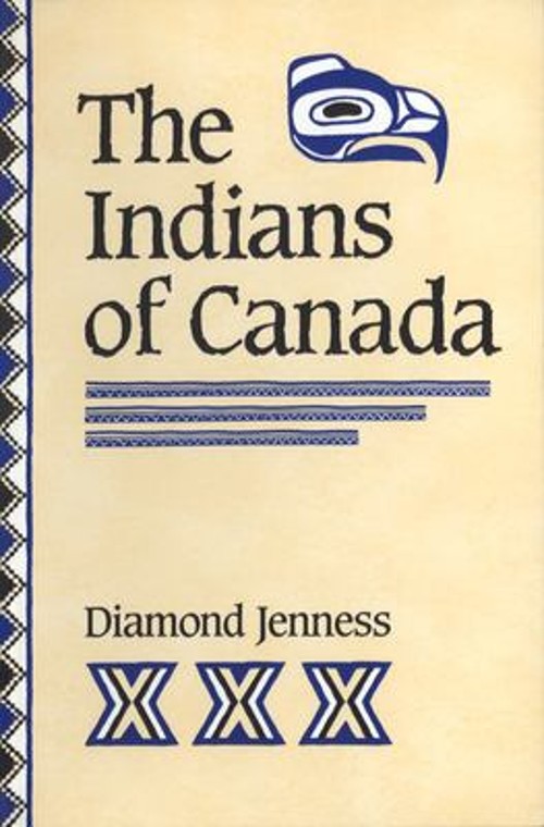 The Indians of Canada Paperback Diamond Jenness
