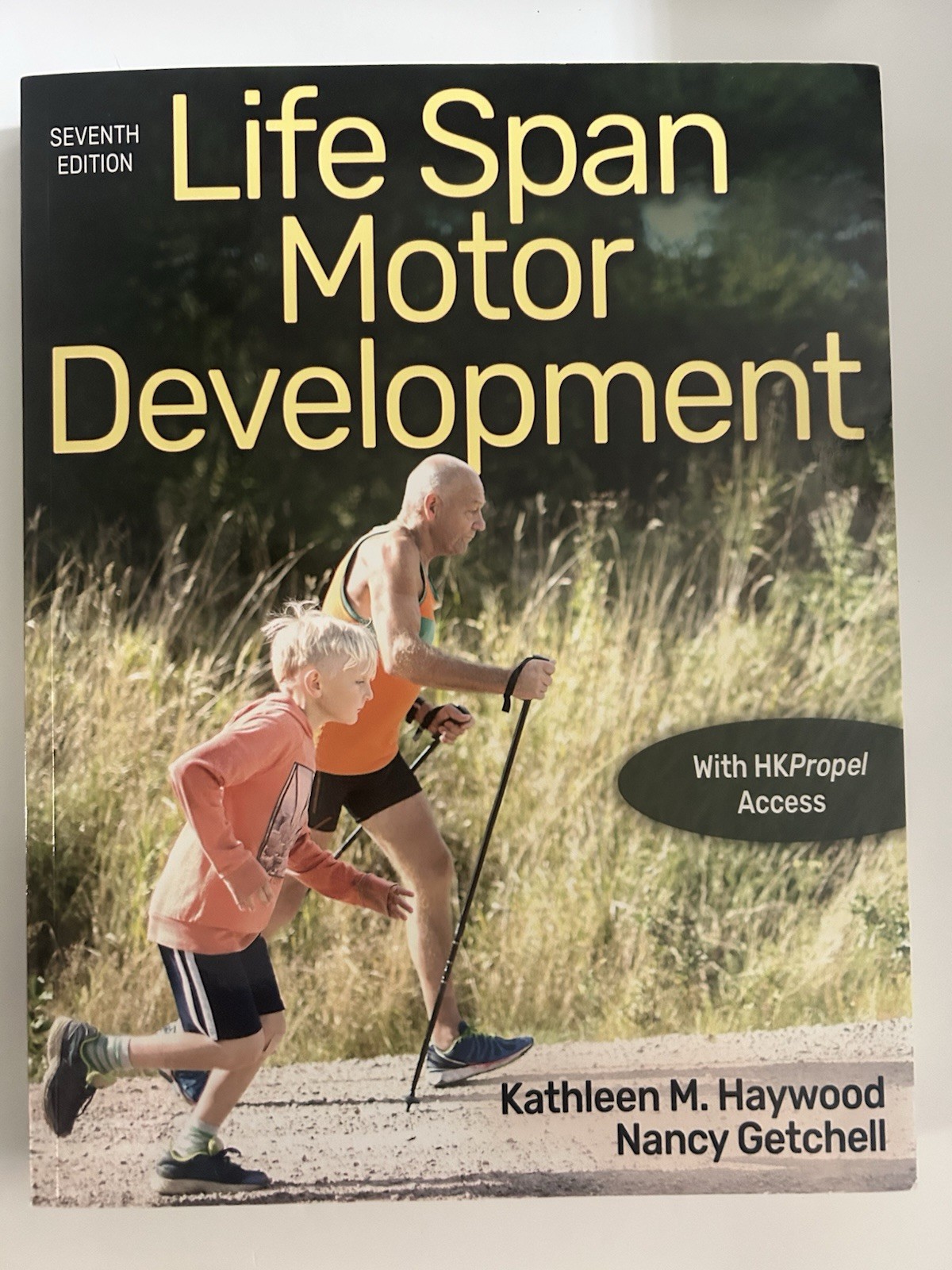 Life Span Motor Development 7th Ed Paperback Haywood & Getchell (Human Kinetics)