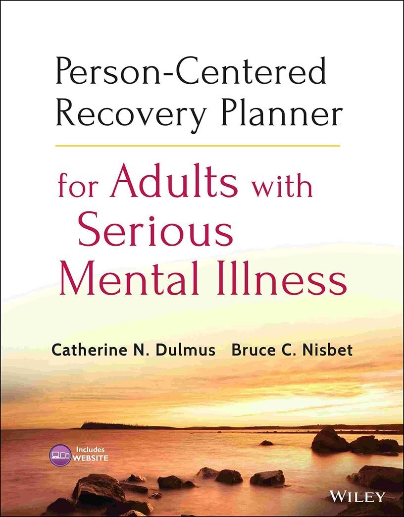 Person-Centered Recovery Planner for Adults with Serious Mental Illness by…